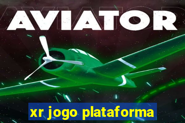 xr jogo plataforma